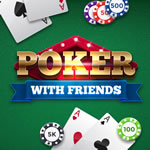 Play Poker with Friends